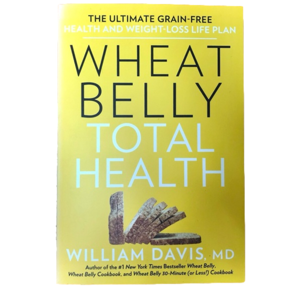 Wheat Belly, Total Health